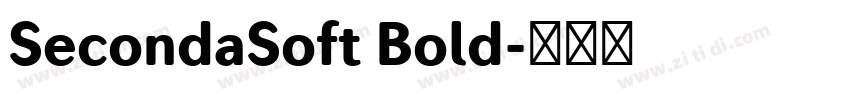 SecondaSoft Bold字体转换 SecondaSoft Bold字体转换